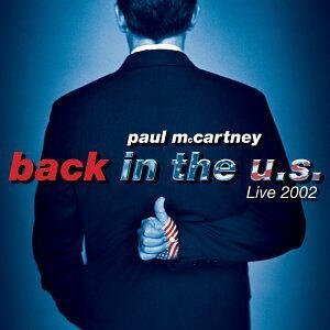 Back in The US (Live 2002) (2002) CD: 2002 DVD: 2002