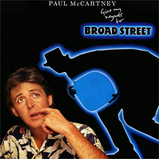 Give My Regards to Broad Street (1984) LP Record: 1984 CD: 1993