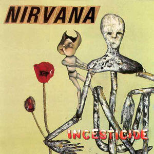 Incesticide (1992) CD: 1992