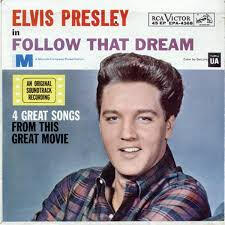 Follow that Dream (1962) EP Record: 1962