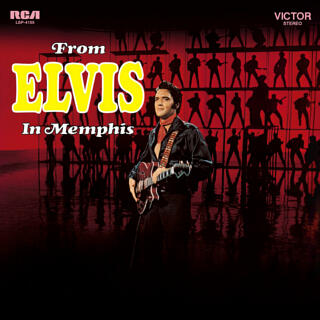 From Elvis In Memphis (1969) CD: 2009